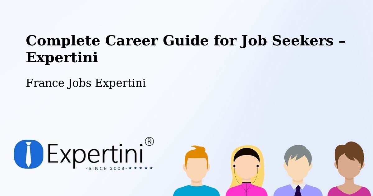 Career Guide for Job Seekers – Lesquin - Lesquin, France Jobs Expertini